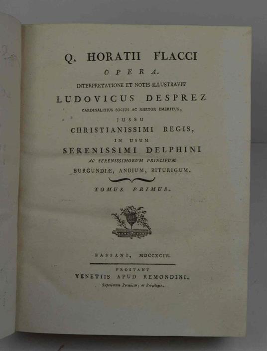Opera. Interpretatione e note illustravit Ludovicus Desprez... jussu Christianissimi Regis in usum serenissimi Delphini.. - copertina