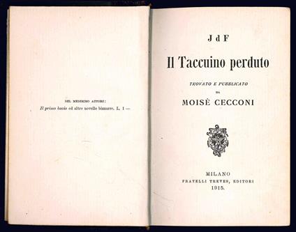 Il taccuino perduto di J. d. F. Trovato e pubblicato da Moisè Cecconi - Moisè Cecconi - copertina