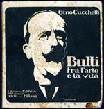 Butti fra l'arte e la vita