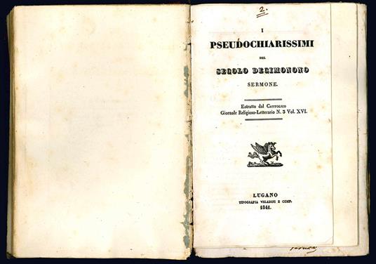 De' siculi italici fondatori di Ancona - I pseudochiarissimi del secolo decimonono. Sermone - I riti nuziali de' cattolici. Poemetto per Nozze Trentini e Costabili.. - Agostino Peruzzi - copertina