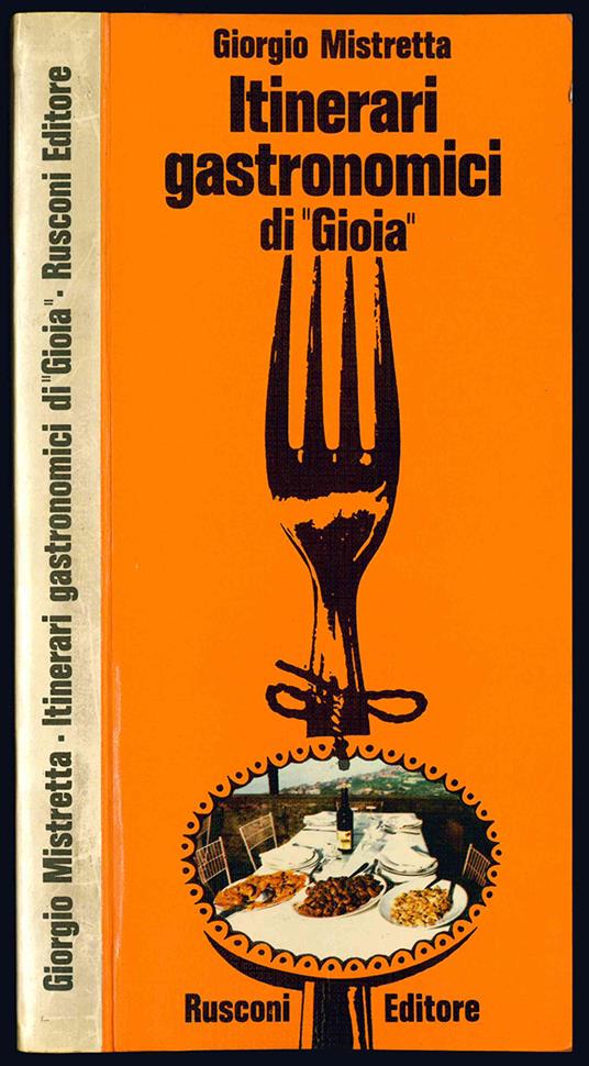 Itinerari gastronomici di "Gioia" - Giorgio Mistretta - copertina