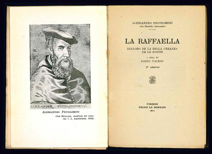 La Raffaella. Dialogo de la bella creanza de le donne. A cura du Diego Valeri. II edizione - Alessandro Piccolomini - copertina