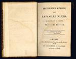 Irons-nous à Paris? ou la famille du Jura. Roman plein de vérités. Troisième édition