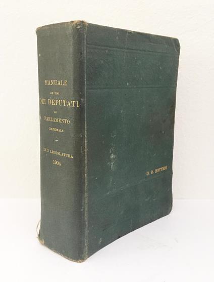 Manuale ad uso dei deputati al parlamento nazionale. XXII legislatura - Regno D'Italia - copertina