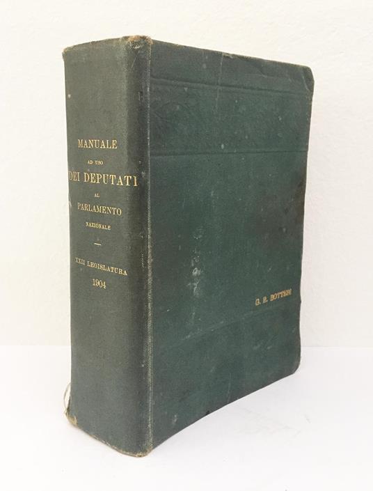 Manuale ad uso dei deputati al parlamento nazionale. XXII legislatura - Regno D'Italia - copertina