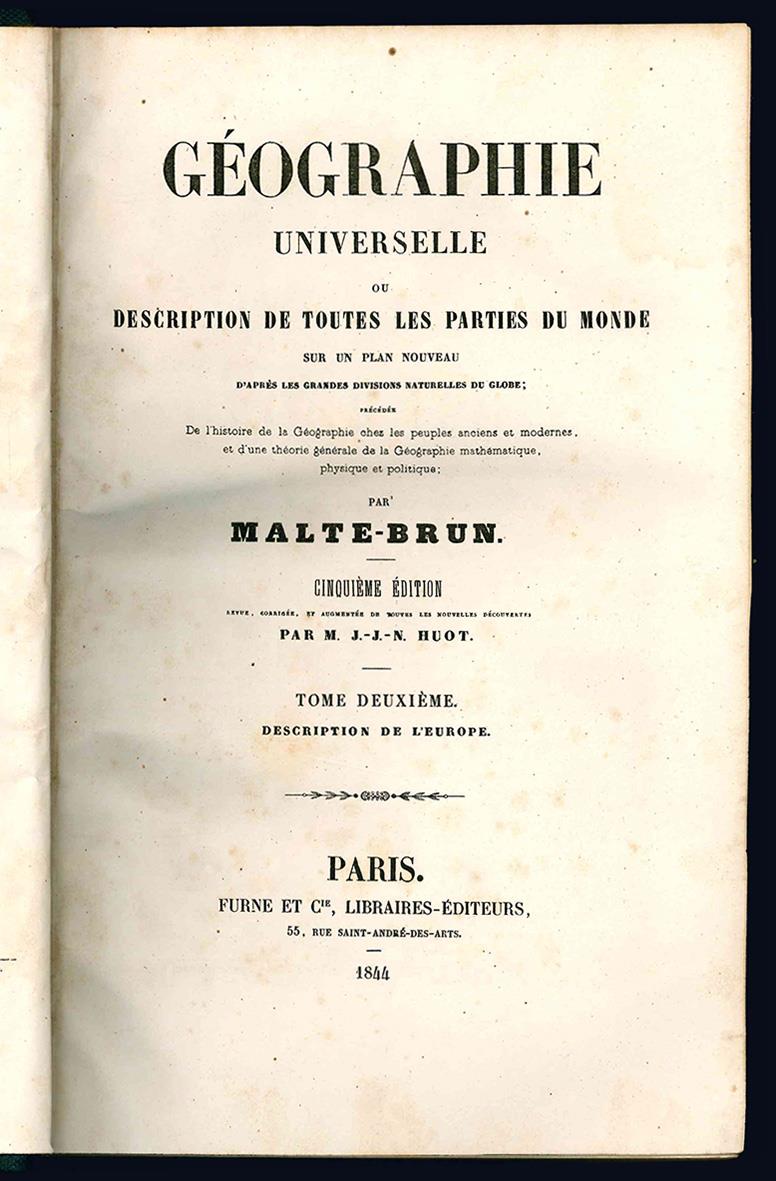 Géographie universelle ou description de toutes les parties du monde sur un plan nouveau d'après les grandes divisions naturelles du globe: ... Cinquiéme édition. Tome première (-sixième)