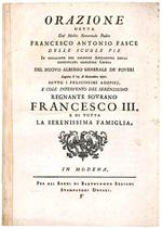 Orazione detta dal molto Reverendo Padre Francesco Antonio Fasce delle Scuole Pie in occasione del solenne aprimento della reedificata maestosa chiesa del Nuovo Albergo Generale de' Poveri seguito li 15. di Settembre 1771