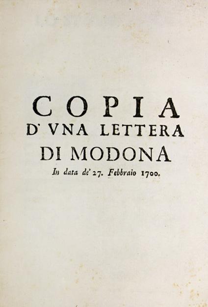 Copia d'una lettera di Modona In data de' 27. Febbraio 1700 - Rinaldo I D'Este - copertina