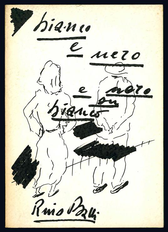 Bianco e nero e nero su bianco - Rino Balli - copertina