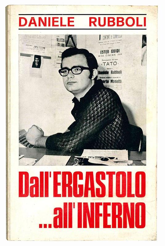 Dall'ergastolo ... all'inferno - Daniele Rubboli - copertina