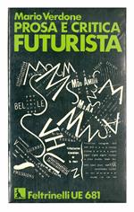Prosa e critica futurista