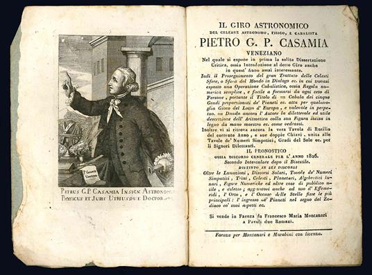Il Giro Astronomico del celebre astronomo, fisico, e cabalista Pietro G. P. Casamia veneziano...Il pronostico ossia discorso generale per l'anno 1826 Secondo Intercalare dopo il Bisestile - Pietro Giovanni Casamia - copertina