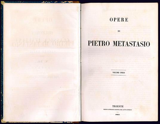 Opere di Pietro Metastasio. Volume unico - Pietro Metastasio - copertina