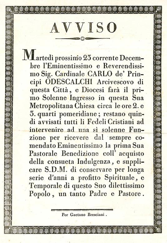 Avviso ai fedeli: martedì 23 Dicembre (1823) il Card. Carlo dei Principi Odescalchi farà il primo solenne ingresso nella sua Chiesa Metropolitana alle ore 2:45 come Vescovo di Ferrara - Ferrara - copertina