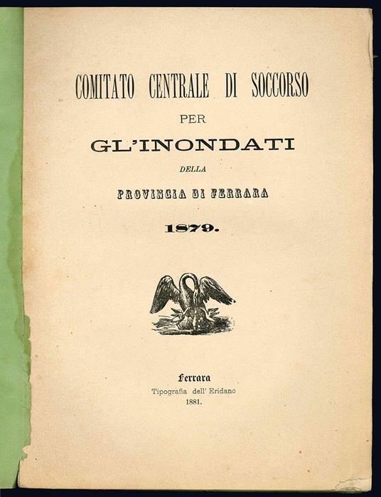 Comitato centrale di soccorso per gl'inondati della provincia di Ferrara 1879 - Ferrara - copertina