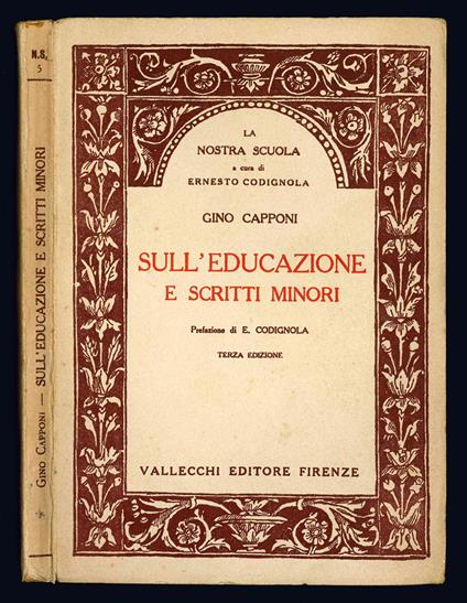 Sull'educazione e scritti minori. Prefazione di E. Codignola. Terza edizione - Gino Capponi - copertina