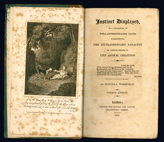 Instinct displayed in a collection of well-authenticated facts, exemplifying the extraordinary sagacity of various species of the animal creation. Fourth edition - Priscilla Wakefield - copertina