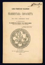 Frammentaria cronachetta di Don. Gio. Genesio Tosi a corollario del Dizionario delle contrade e spazi pubblici di Modena delle sue appendici e dell'aggiunta