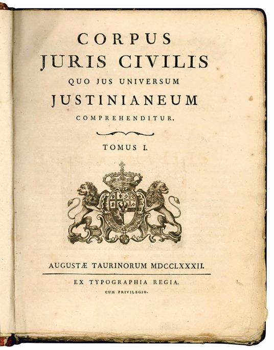 Corpus Juris Civilis quo jus universum Justinianeum comprehenditur. Tomus I (-II) - Flavius Petrus Iustinianus - copertina