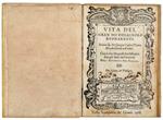 Vita del gran Michelagnolo Buonarroti scritta da M. Giorgio Vasari, pittore et architetto aretino. Con le sue magnifiche essequie stategli fatte in Fiorenza dall'Accademia del Disegno
