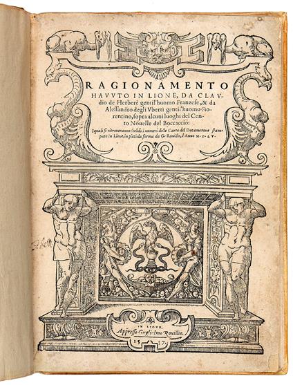 Ragionamento havuto in Lione, da Claudio de Herberè gentil'huomo franzese, et da Alessandro degli Uberti gentil'huomo fiorentino, sopra alcuni luoghi del Cento novelle di Boccaccio, i quali si ritroveranno secondo i numeri delle carte del Decamerone - Luca Antonio Ridolfi - copertina