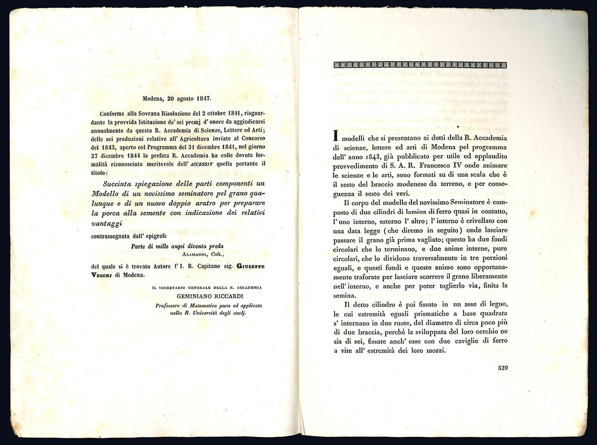 Succinta spiegazione delle parti componenti un modello di un novissimo seminatore pel grano qualunque e di un nuovo doppio aratro per preparare la porca alla semente con indicazione dei relativi vantaggi. Memoria di Giuseppe Vecchj