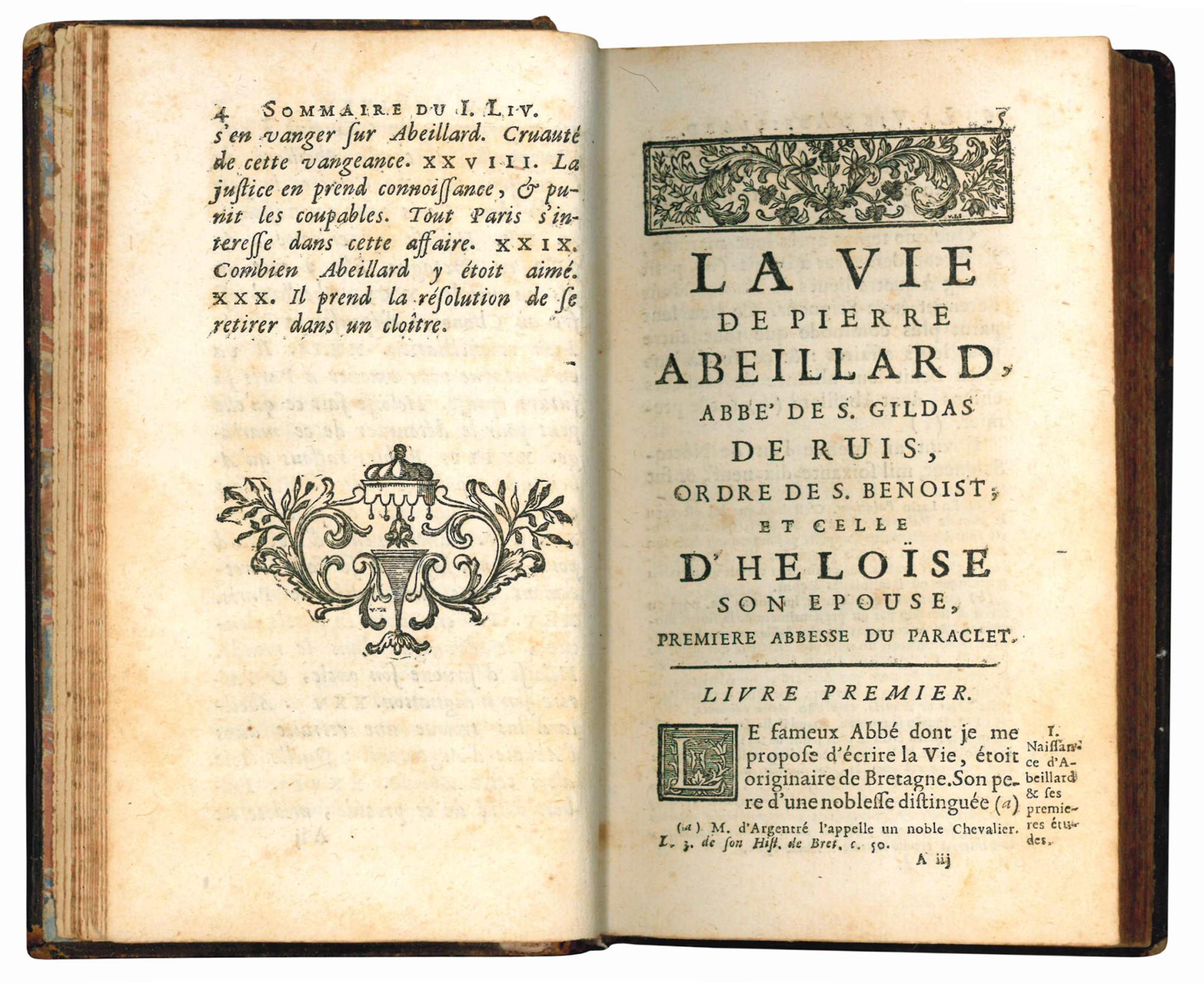 La vie de Pierre Abeillard, abbe de S. Gildas de Ruis, ordre de S. Benoist et celle d'Heloïse son epouse, premiere abbesse du Paraclet. Tome premier [-second]