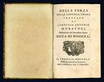 Della forza della fantasia umana trattato di Ludovico Antonio Muratori, Bibliotecario del Serenissimo Signor Duca di Modena