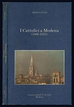I Cattolici a Modena (1900-1925)