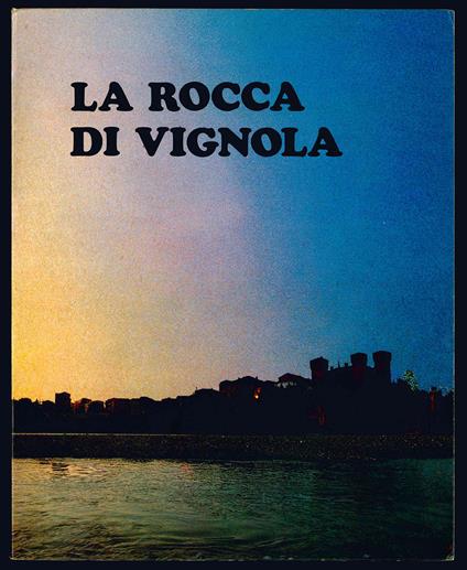 La rocca di Vignola - Giovanni Romani - copertina