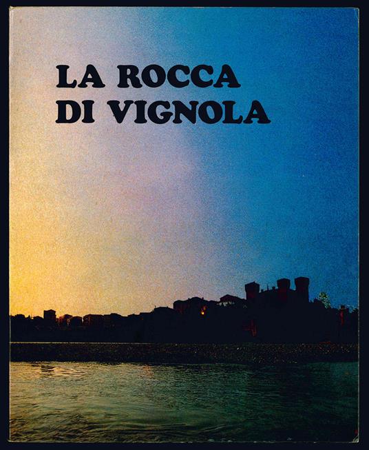 La rocca di Vignola - Giovanni Romani - copertina