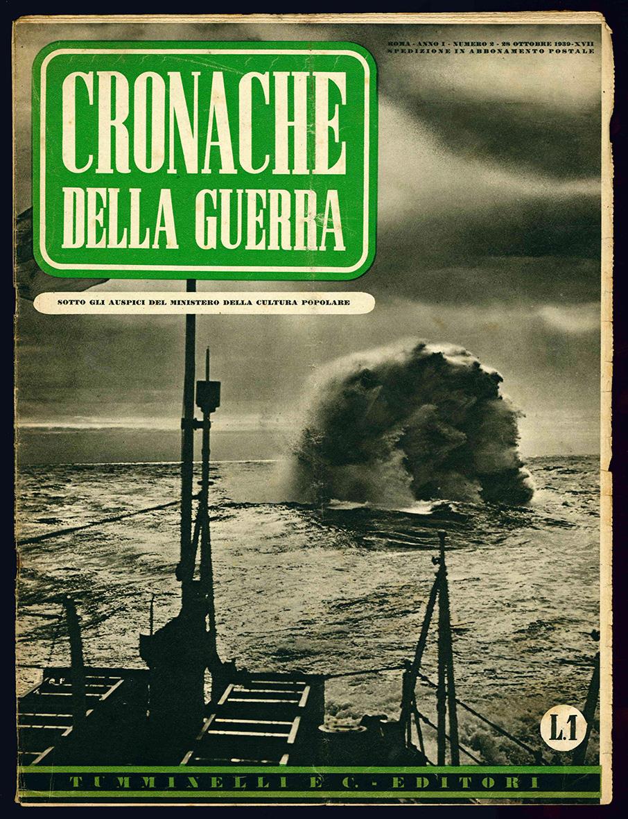 Cronache della guerra. Sotto gli auspici del Ministero della Cultura Popolare