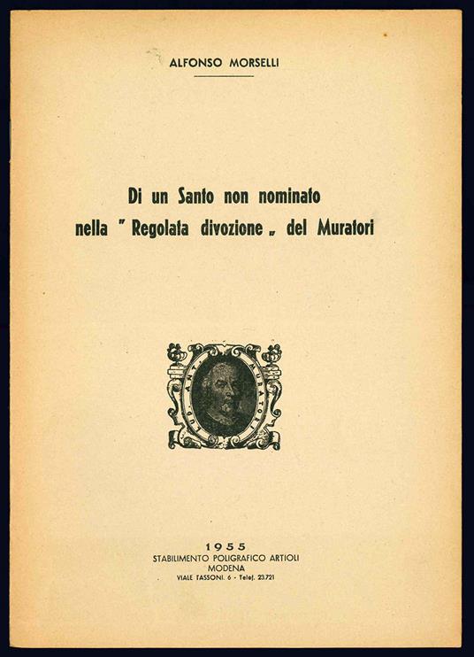 Di un Santo non nominato nella "Regolata divozione" del Muratori - Alfonso Morselli - copertina
