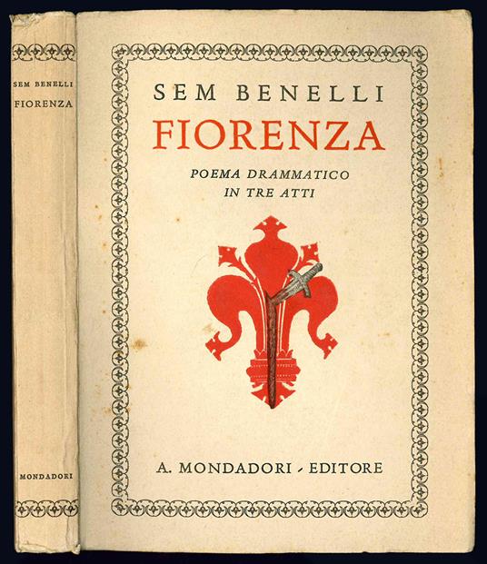 Fiorenza. Poema drammatico in tre atti - Sem Benelli - copertina