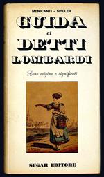 Guida ai detti lombardi. Loro origine e significati