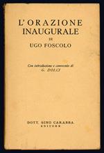 Orazione inaugurale. Introduzione e commento di G. Dolci