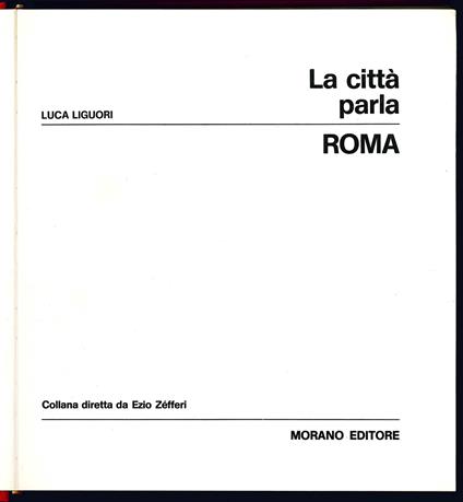 La città parla. Roma - Luca Liguori - copertina
