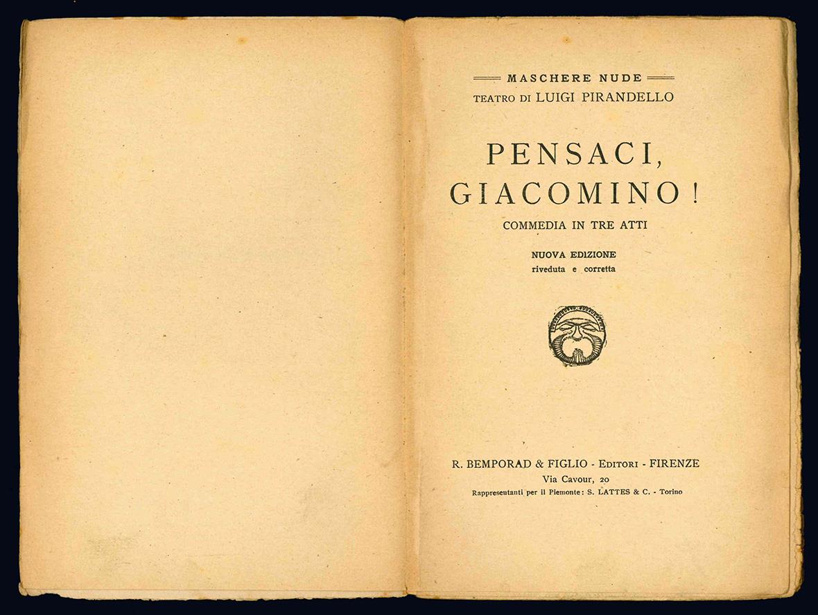 Pensaci, Giacomino! Commedia in tre atti. Nuova edizione riveduta e corretta