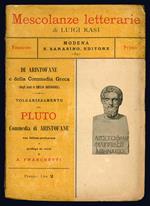 Pluto. Commedia di Aristofane. Volgarizzamento di Luigi Rasi. Lettera e prologo di A. Franchetti