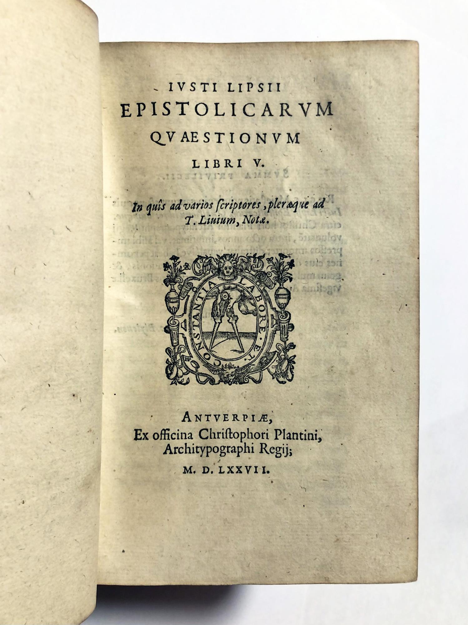 Epistolicarum quaestionum libri V. In quîs ad varios scriptores, plaeraque ad T. Livium, Notae. Antwerp, Christoph Plantin, 1577. [bound with:] Liber de rebus per epistolam quæsitis [...] adjuncta est Francisci Campani Quaestio Virgiliana. Paris, Hen