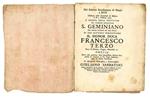 Nel solenne rendimento di grazie a Dio celebrato nella cattedrale di Modena il dì 7. Febbrajo 1750 l'ottava della festività del glorioso protettore S. Geminiano pel felice ritorno ne' suoi stati di sua altezza serenissima il signor duca Francesco ter
