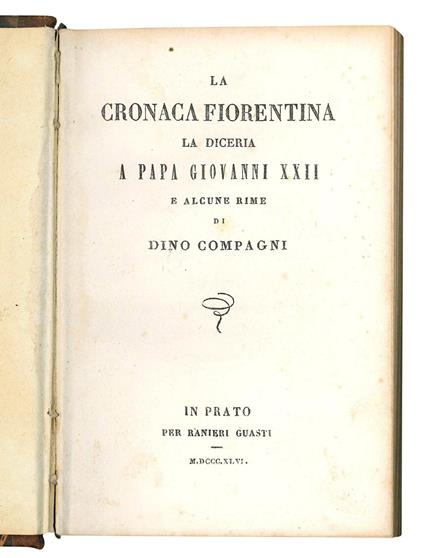 La cronaca fiorentina. La diceria a papa Giovanni XXII e alcune rime - Dino Compagni - copertina