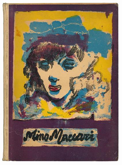 Mino Maccari. Con testo critico di Roberto Longhi e "Fogli da un taccuino" di Mino Maccari - Mino Maccari - copertina