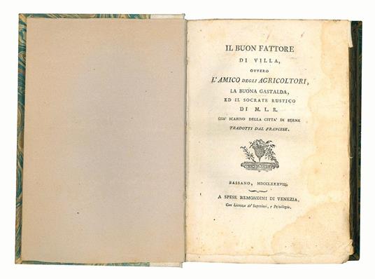 Il buon fattore di villa, ovvero L'amico degli agricoltori, La buona gastalda ed Il Socrate rustico di M. L. R. gia scabino della citta di Berna tradotti dal francese - Louis Rose - copertina