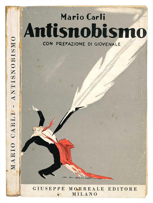 Antisnobismo. Con prefazione di Giovenale e un commento di Paola d'Ostheim - Mario Carli - copertina