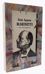 Marinetti una vita esplosiva