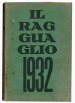 Il ragguaglio dell'attività culturale e letteraria dei cattolici in Italia 1932 (terzo anno)