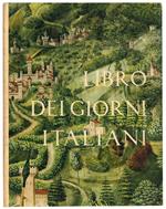 Libro dei giorni italiani. La società del Rinascimento. Anno X 1961