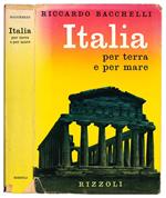 Italia per terra e per mare. Capitoli di viaggio