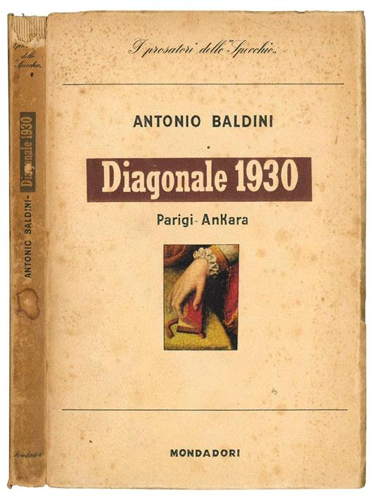 Diagonale 1930. Parigi-Ankara. Note di viaggio - Antonio Baldini - copertina